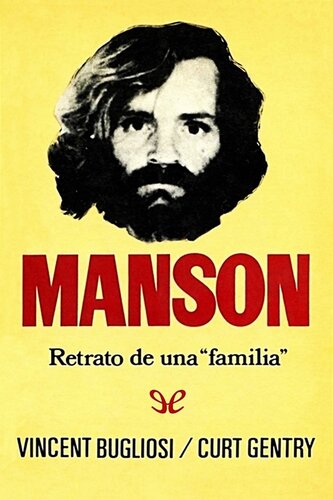 Manson. Retrato de una “familia”