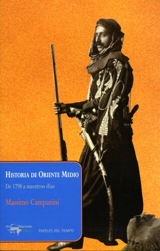 Historia de Oriente Medio. De 1798 a nuestros días