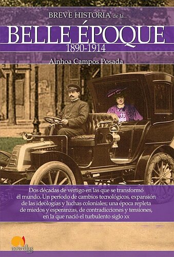 Breve historia de la Belle Époque