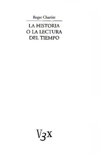 La Historia O La Lectura Del Tiempo