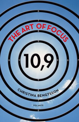 The Art of Focus: 10,9