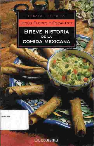 Breve Historia De La Comida Mexicana