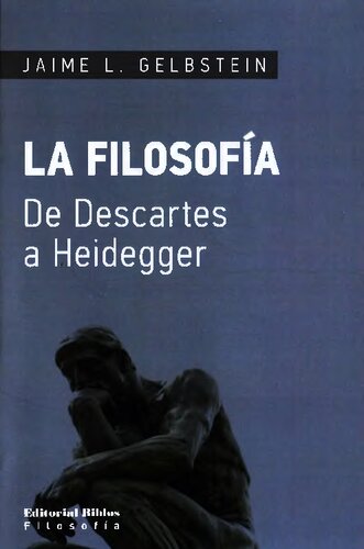 La filosofia: de Descartes a Heidegger