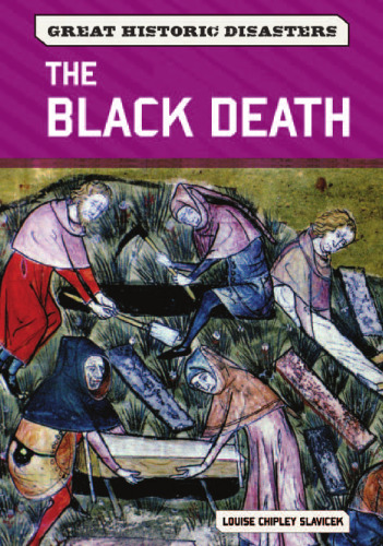 The Black Death (Great Historic Disasters)