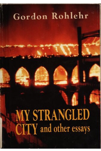 My strangled city and other essays