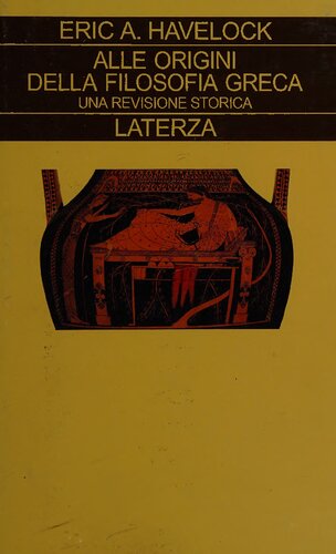 Alle origini della filosofia greca. Una revisione storica