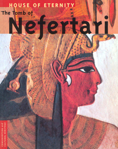 House of Eternity: The Tomb of Nefertari