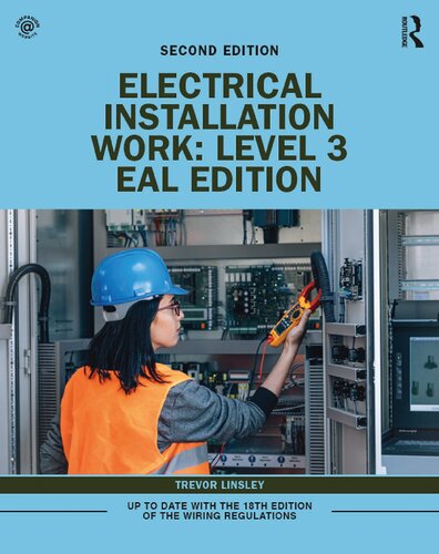 Electrical Installation Work : level 3 EAL Edition.