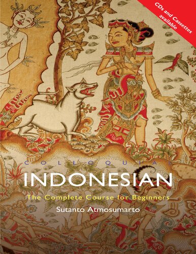 Indonesian: The Complete Course for Beginners [Book]