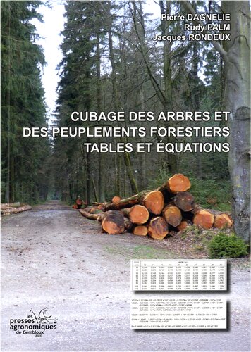 Cubage des arbres et des peuplements forestiers : tables et équations