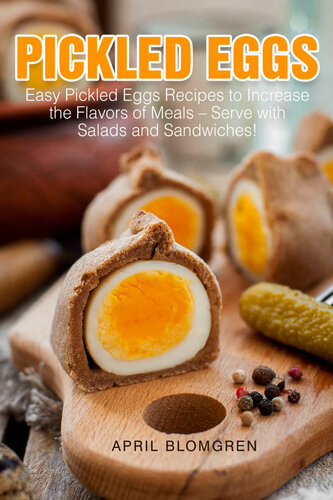 Pickled Eggs Easy Pickled Eggs Recipes to Increase the Flavors of Meals – Serve with Salads and Sandwiches