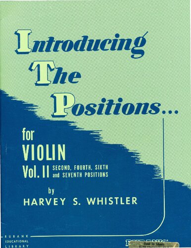 Introducing the Positions for Violin: Volume 2 - Second, Fourth, Sixth and Seventh