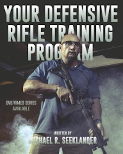 Your Defensive Rifle Training Program