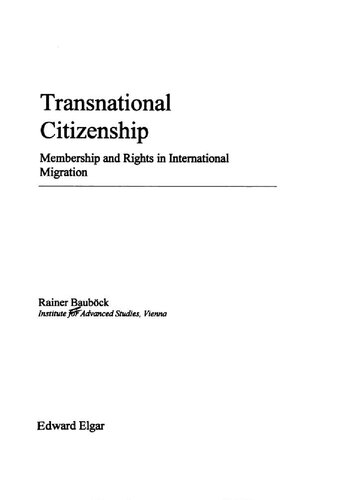 Transnational citizenship : membership and rights in international migration