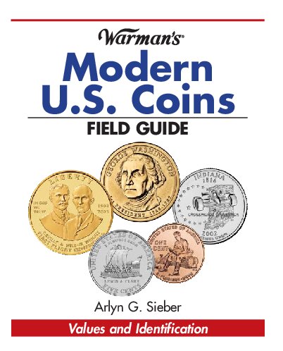 Warman's U. S. Coins & Currency Field Guide