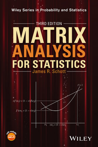 Matrix Analysis for Statistics: Third Edition