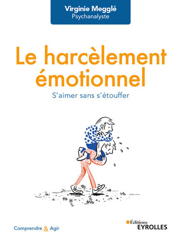 Le harcèlement émotionnel