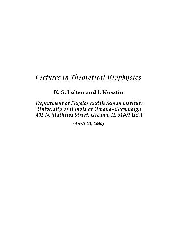 Lectures in Theoretical Biophysics