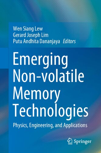 Emerging Non-volatile Memory Technologies Physics, Engineering, and Applications