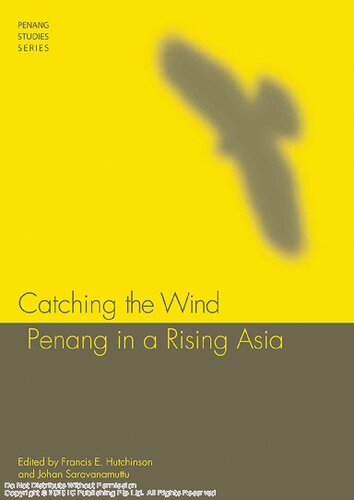 Catching the wind Penang in a rising Asia