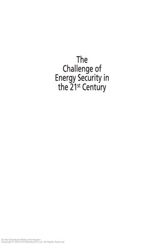 The Challenge of Energy Security in the 21st Century : Trends of Significance