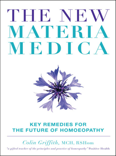 The new materia medica: volume 1