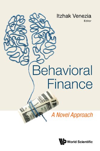 Behavioral Finance: A Novel Approach