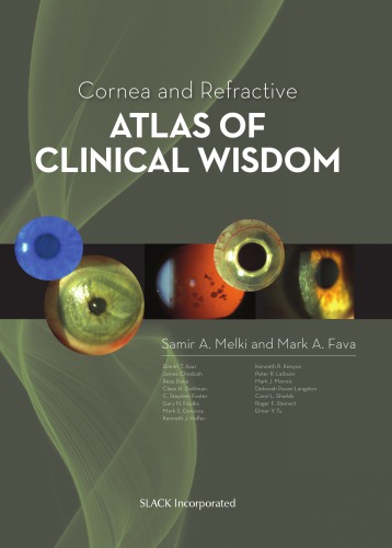 Cornea and Refractive Atlas of Clinical Wisdom