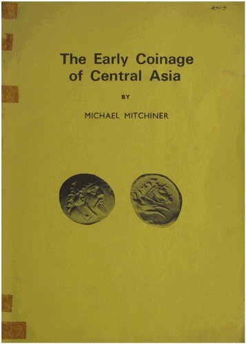 The Early Coinage of Central Asia