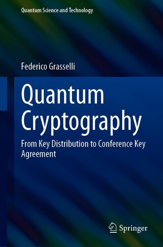 Quantum Cryptography: From Key Distribution to Conference Key Agreement