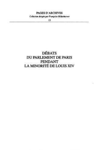 Débats du Parlement de Paris pendant la minorité de Louis XIV (Tome II)