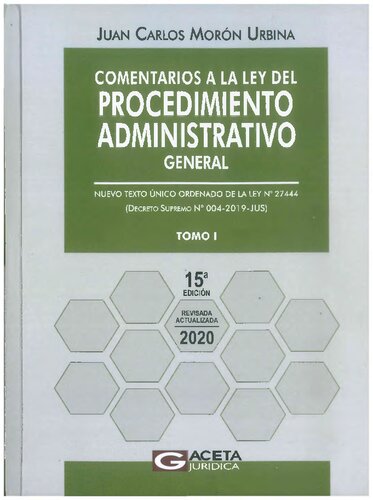 COMENTARIOS A LA LEY DE PROCEDIMIENTO ADMINISTRATIVO GENERAL TOMO I