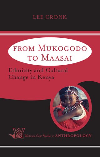 From Mukogodo to Maasai: Ethnicity and Cultural Change In Kenya