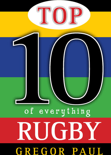 Top 10 of Everything Rugby