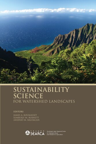 Sustainability Science for Watershed Landscapes.