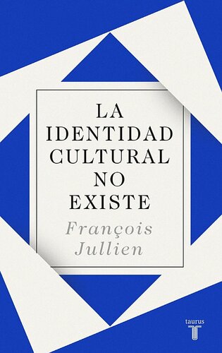 La identidad cultural no existe