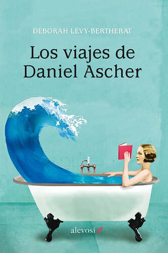 Los viajes de Daniel Ascher