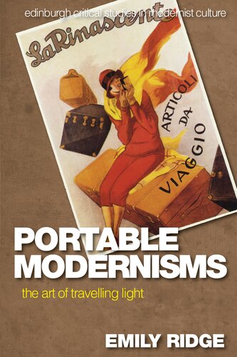 Portable Modernisms: The Art of Travelling Light