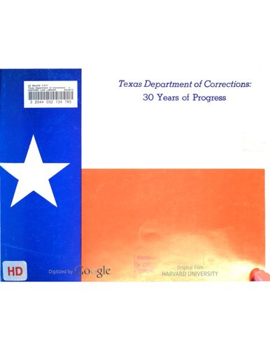 Texas Department of Corrections : 30 years of progress.