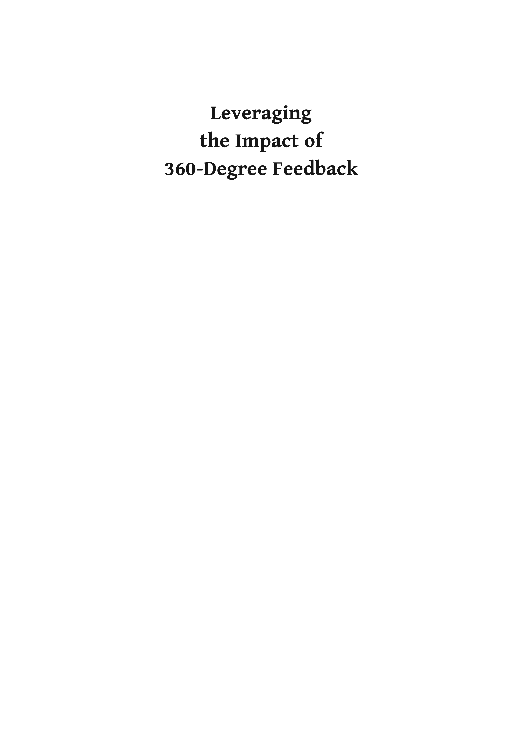 Leveraging the Impact of 360-Degree Feedback