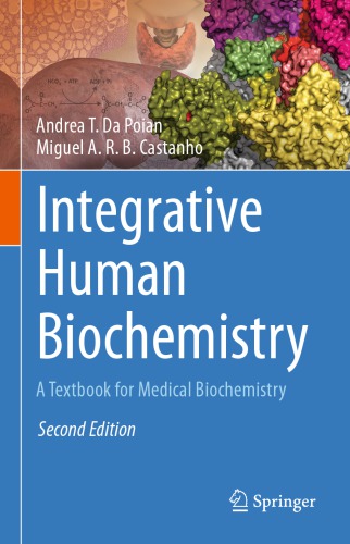 Integrative Human Biochemistry: A Textbook for Medical Biochemistry