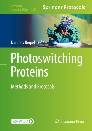 Photoswitching Proteins : Methods and Protocols