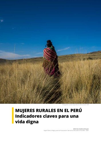 Mujeres rurales en el Perú. Indicadores claves para una vida digna