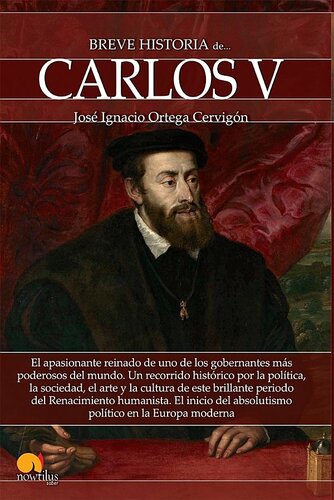 Breve historia de Carlos V