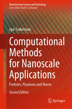 Computational Methods for Nanoscale Applications: Particles, Plasmons and Waves