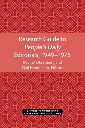 Research Guide to People’s Daily Editorials, 1949–1975