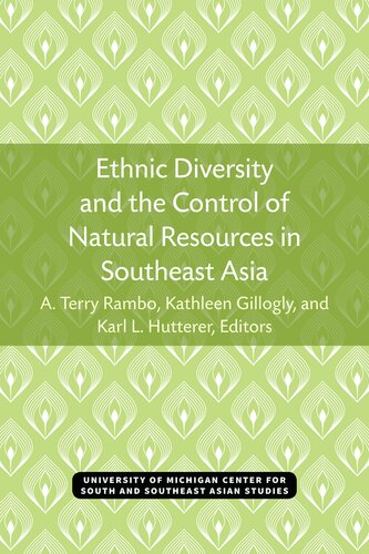 Ethnic Diversity and the Control of Natural Resources in Southeast Asia