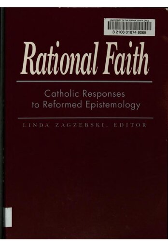 Rational faith : Catholic responses to Reformed epistemology