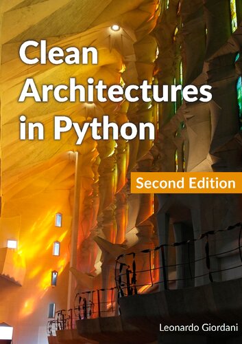 Clean Architectures in Python