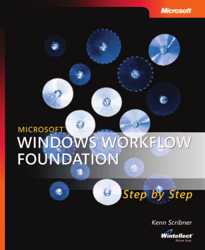 Microsoft Press Windows Workflow Foundation Step By Step